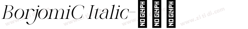 BorjomiC Italic字体转换
